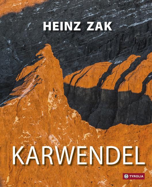 Cover: 9783702233389 | Karwendel | Heinz Zak | Buch | Deutsch | 2014 | Tyrolia