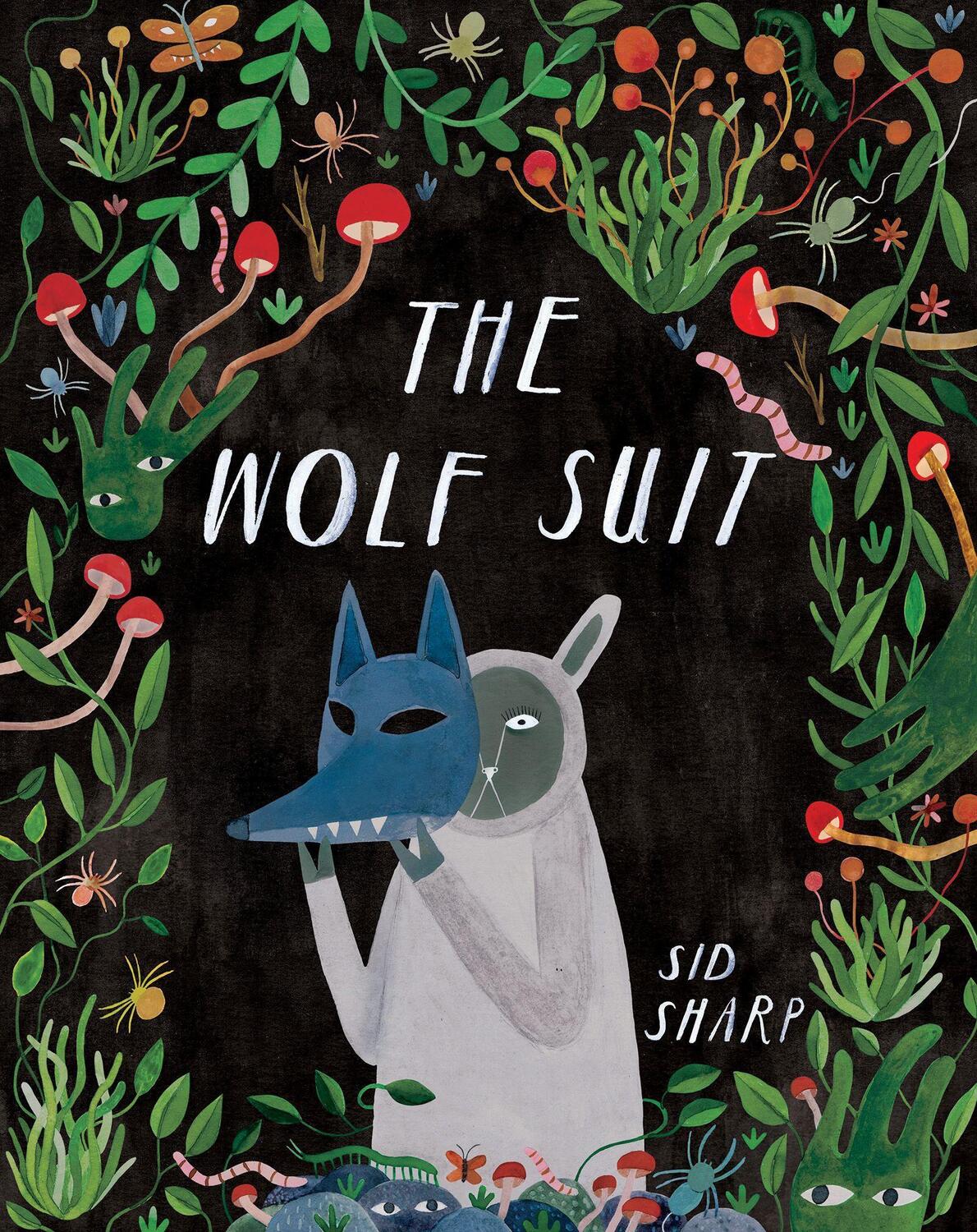 Cover: 9781773217208 | The Wolf Suit | Sid Sharp | Buch | Gebunden | Englisch | 2022