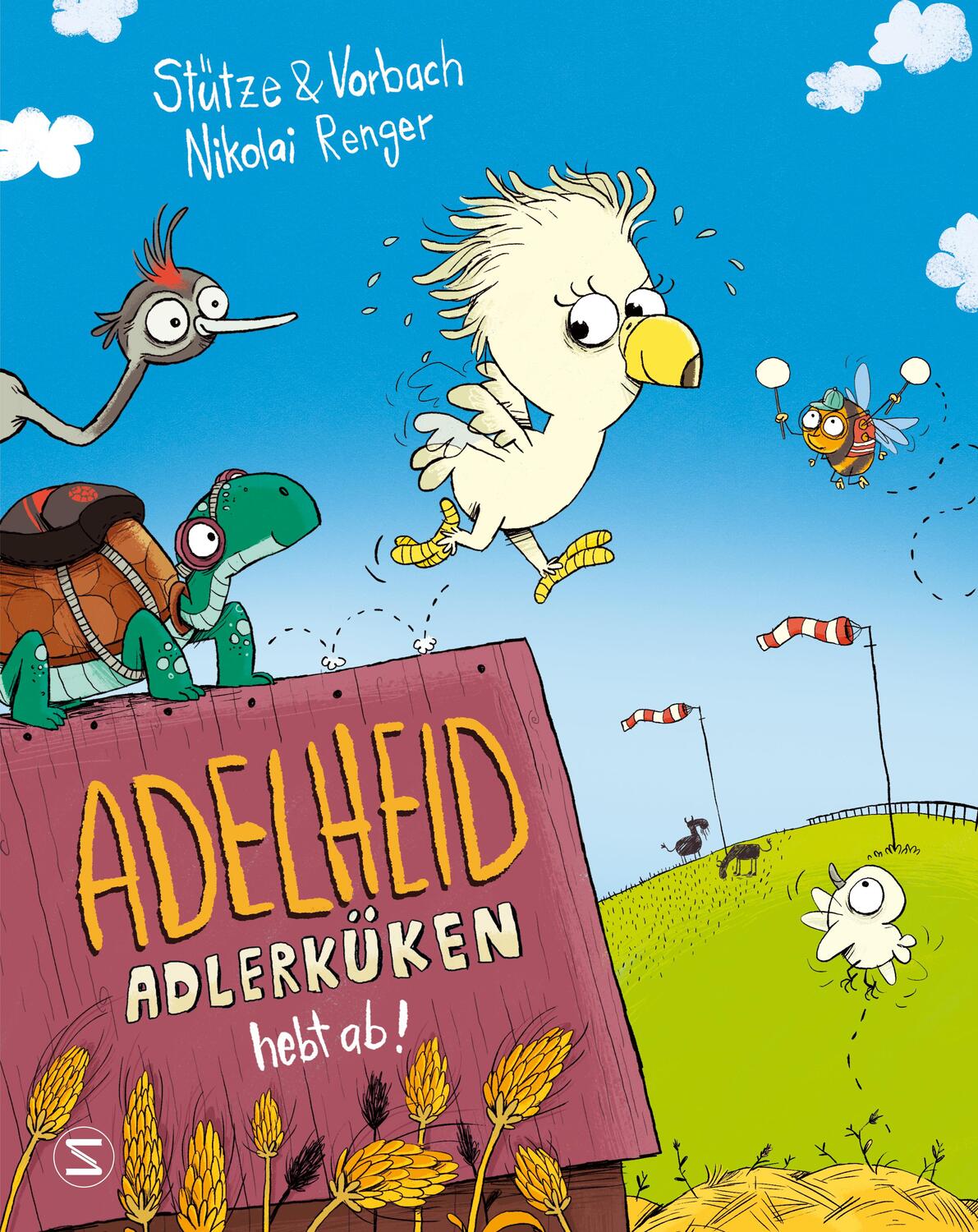 Cover: 9783505151194 | Adelheid Adlerküken hebt ab | Annett Stütze (u. a.) | Buch | Gebunden
