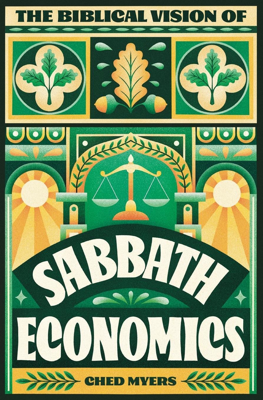 Cover: 9781739716240 | The Biblical Vision of Sabbath Economics | Ched Myers | Taschenbuch