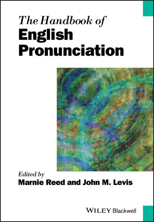 Cover: 9781119055266 | The Handbook of English Pronunciation | Marnie Reed (u. a.) | Buch