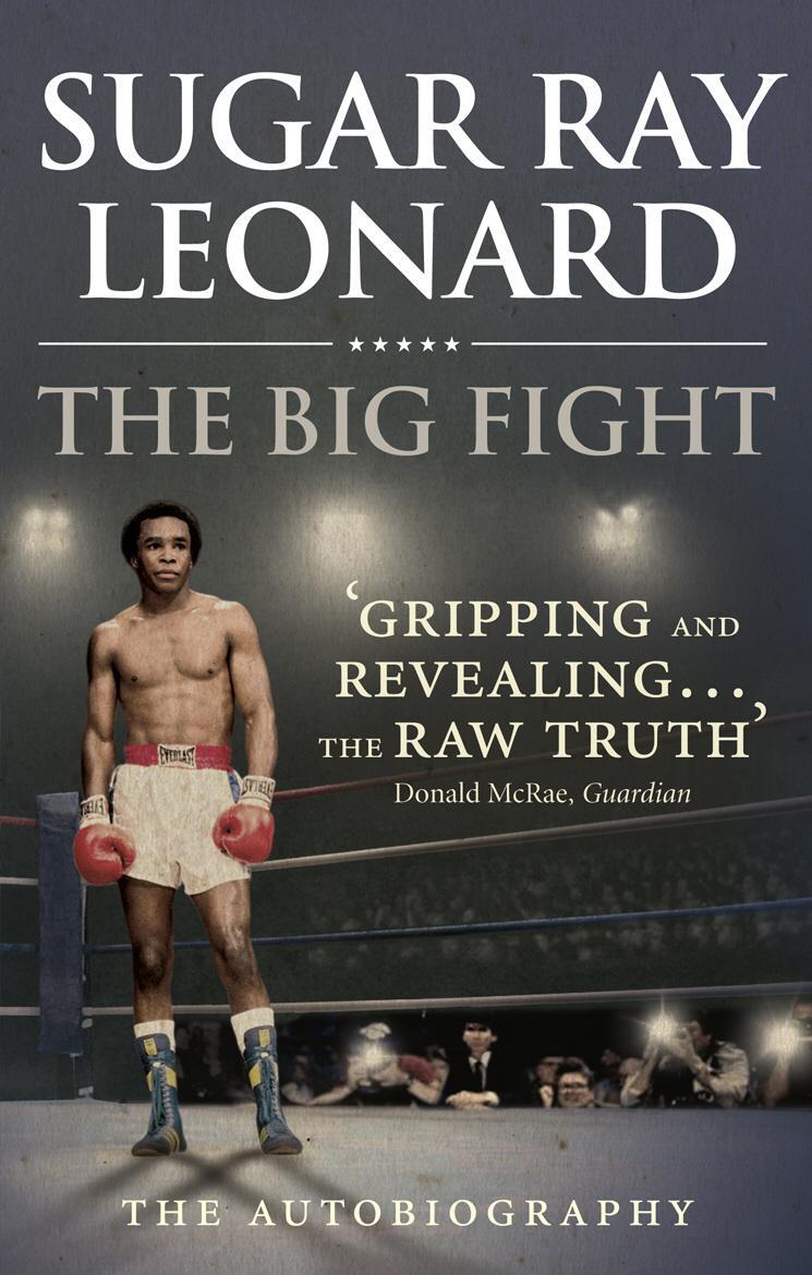 Cover: 9780091946814 | The Big Fight | My Story | Sugar Ray Leonard | Taschenbuch | Englisch