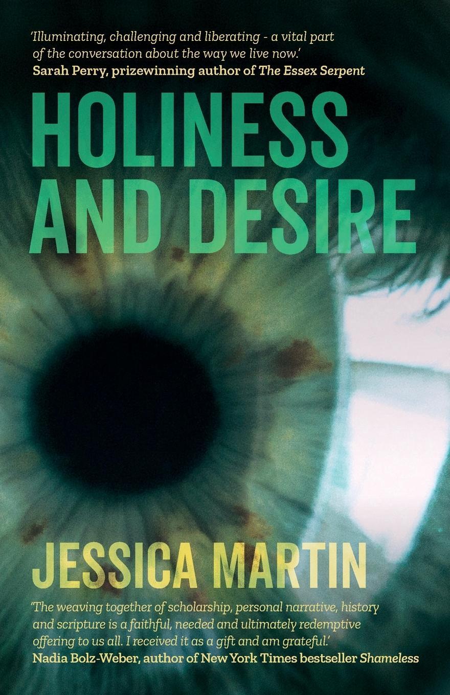 Cover: 9781786221261 | Holiness and Desire | What makes us who we are? | Jessica Martin
