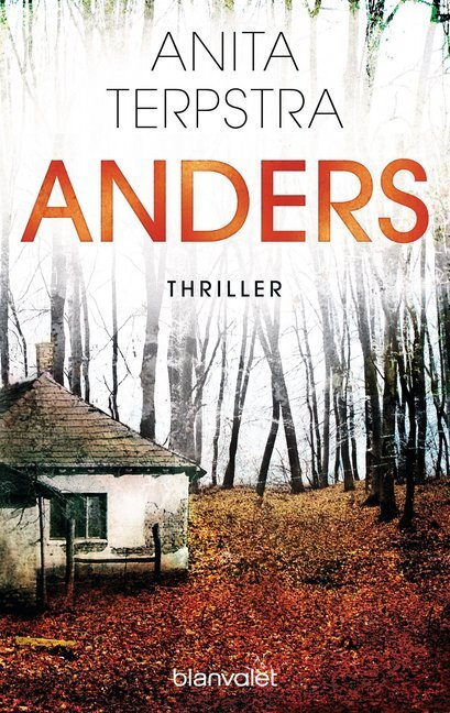 Cover: 9783734102578 | Anders | Thriller | Anita Terpstra | Taschenbuch | 384 S. | Deutsch