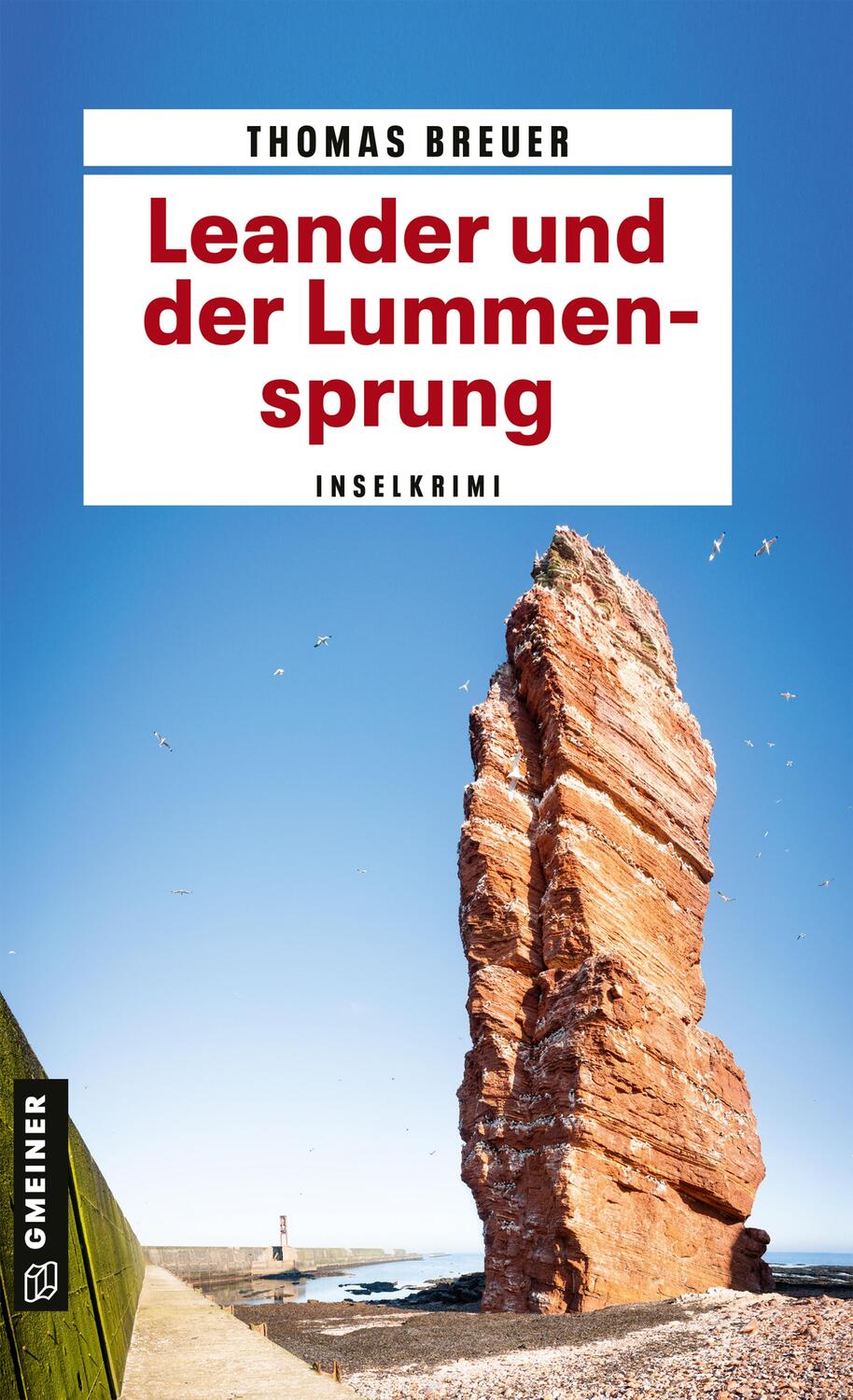 Cover: 9783839226629 | Leander und der Lummensprung | Thomas Breuer | Taschenbuch | 508 S.