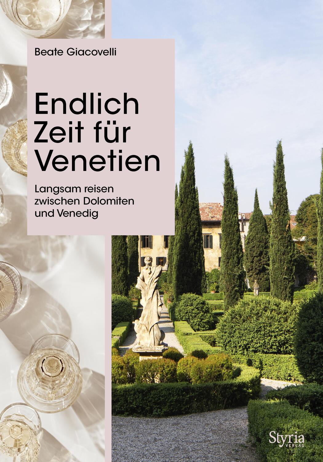 Cover: 9783222137235 | Endlich Zeit für Venetien | Beate Giacovelli | Taschenbuch | 192 S.