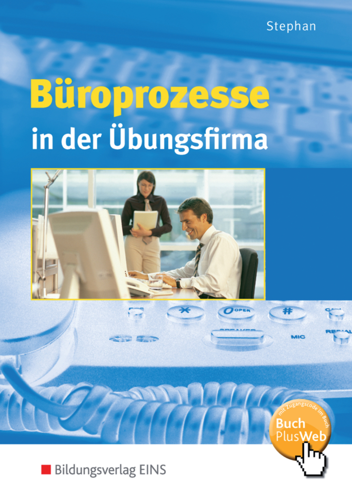 Cover: 9783427430001 | Büroprozesse in der Übungsfirma | BuchPlusWeb, mit Zugangscode im Buch
