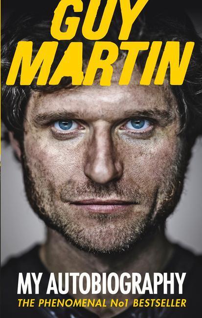 Cover: 9780753555033 | Guy Martin: My Autobiography | Guy Martin | Taschenbuch | Englisch