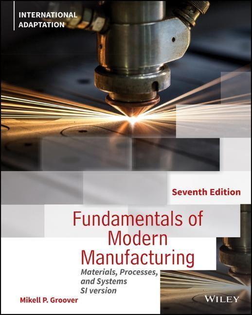 Cover: 9781119706427 | Fundamentals of Modern Manufacturing | Mikell P Groover | Taschenbuch