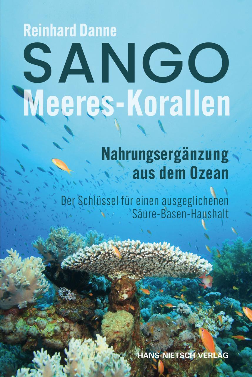 Cover: 9783862649242 | Sango Meeres-Korallen | Reinhard Danne | Taschenbuch | 120 S. | 2023
