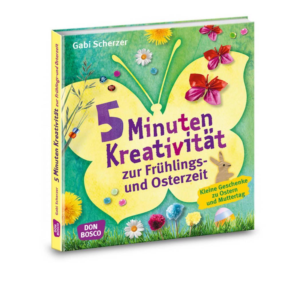 Cover: 9783769823363 | 5 Minuten Kreativität zur Frühlings- und Osterzeit | Gabi Scherzer