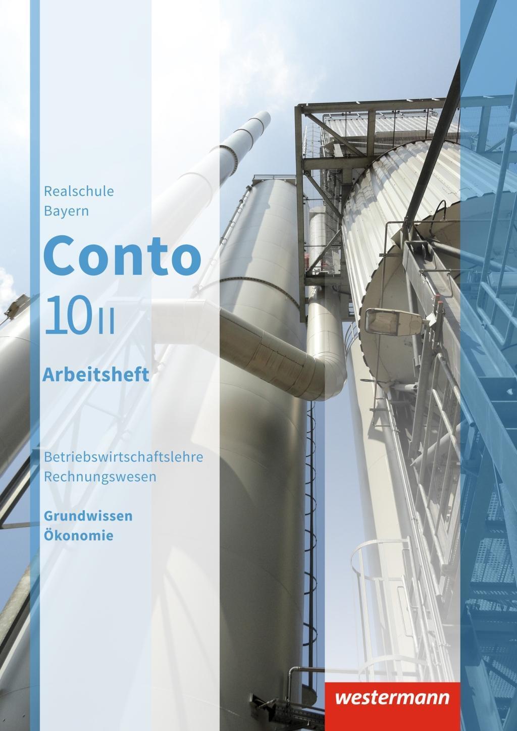 Cover: 9783141163506 | Conto 10 II. Arbeitsheft. Realschulen in Bayern | Ausgabe 2015 | Buch