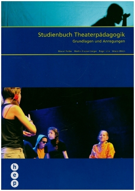 Cover: 9783035515350 | Studienbuch Theaterpädagogik | Grundlagen und Anregungen | Buch | 2019