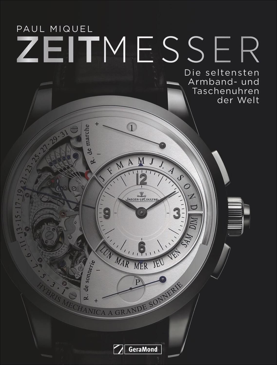 Cover: 9783964530516 | Zeitmesser | Die erlesensten Armband- und Taschenuhren der Welt | Buch