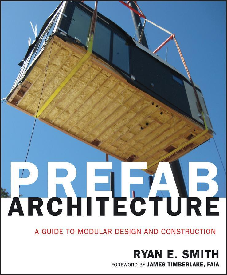 Cover: 9780470275610 | Prefab Architecture | A Guide to Modular Design and Construction