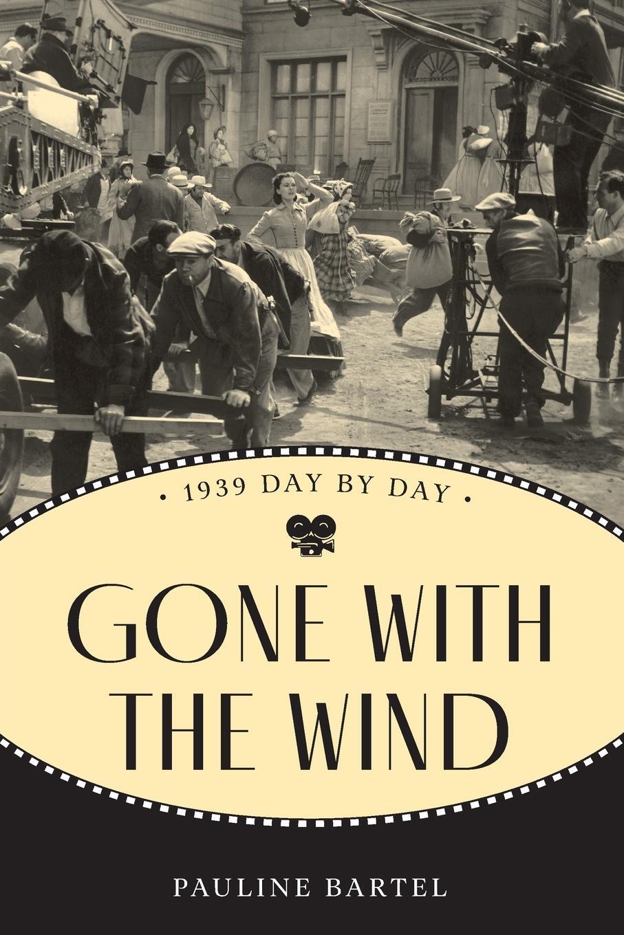 Cover: 9781493036134 | Gone With the Wind | 1939 Day by Day | Pauline Bartel | Taschenbuch