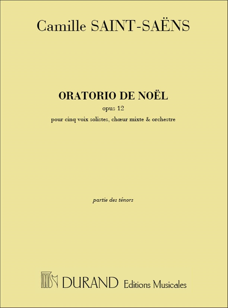 Cover: 9790044017348 | Oratorio De Noel Op. 12 | Partitur | Editions Durand