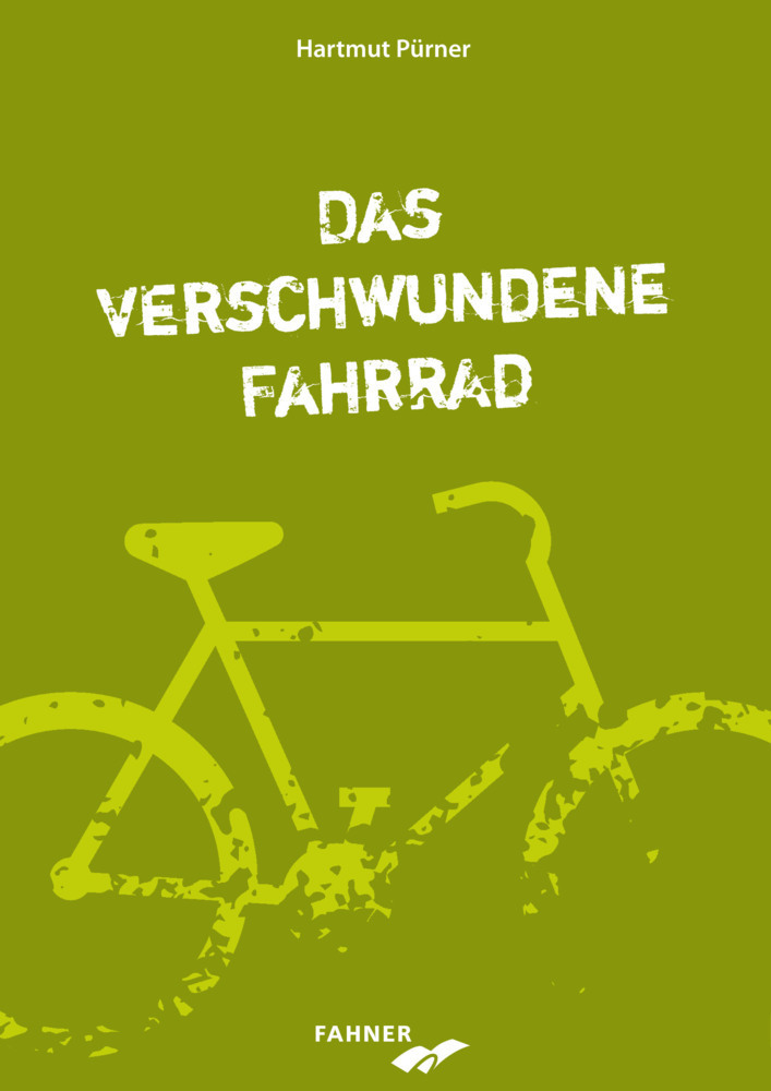 Cover: 9783942251525 | Das verschwundene Fahrrad | Hartmut Pürner | Taschenbuch | 64 S.