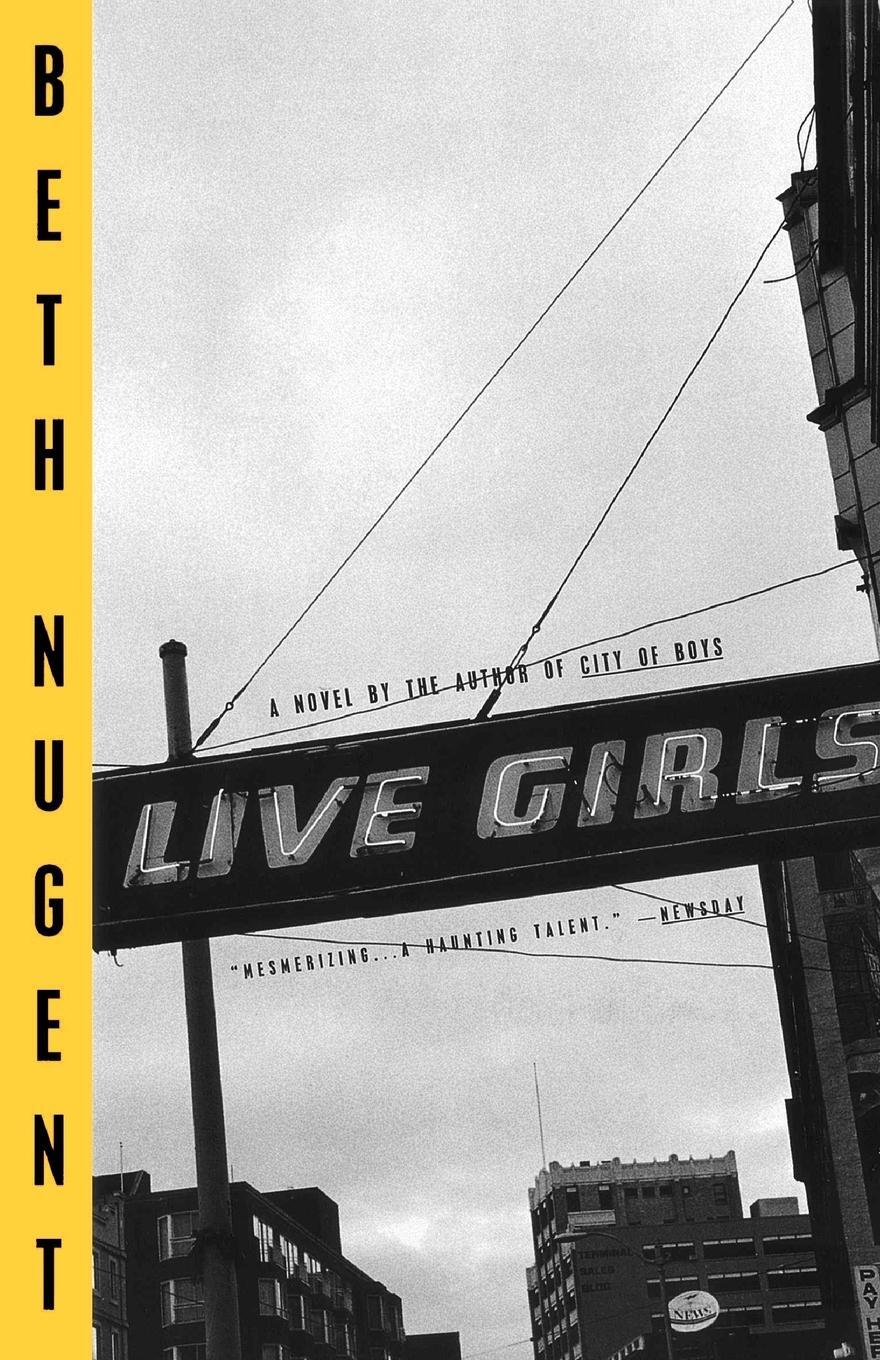 Cover: 9780679744245 | Live Girls | Beth Nugent | Taschenbuch | Paperback | Englisch | 1998