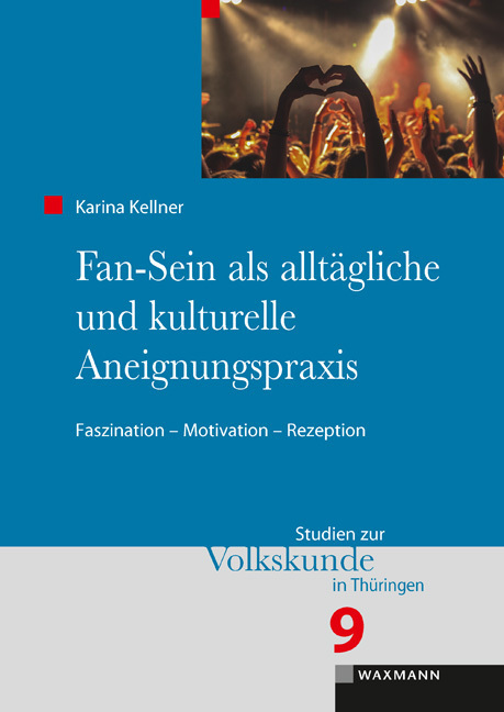 Cover: 9783830940975 | Fan-Sein als alltägliche und kulturelle Aneignungspraxis | Kellner