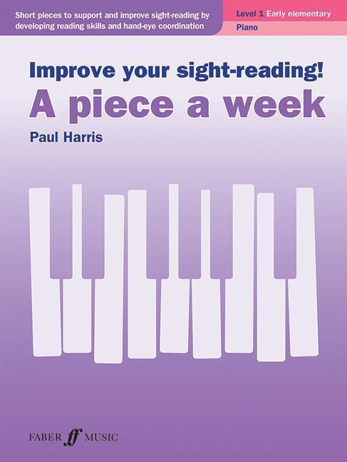 Cover: 9780571541416 | Improve Your Sight-Reading! a Piece a Week -- Piano, Level 1 | Buch