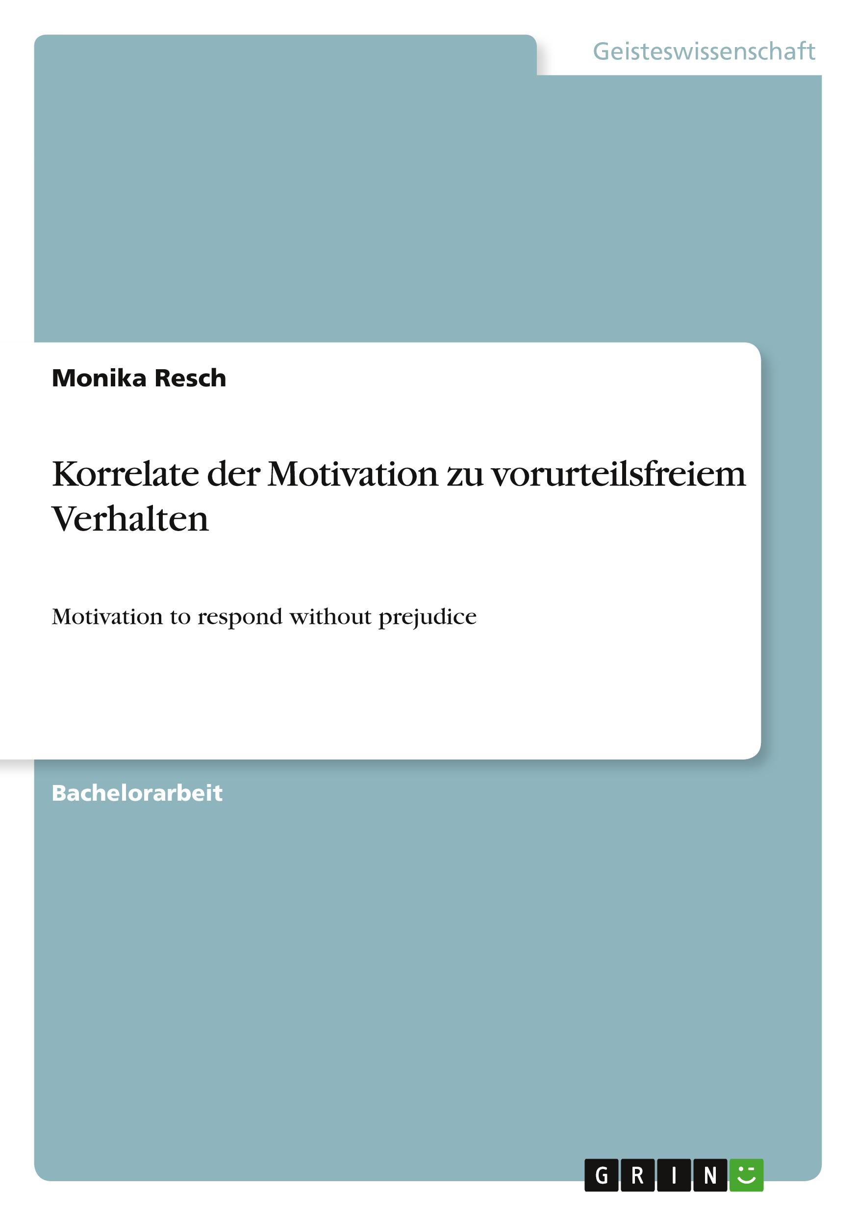 Cover: 9783346739193 | Korrelate der Motivation zu vorurteilsfreiem Verhalten | Monika Resch