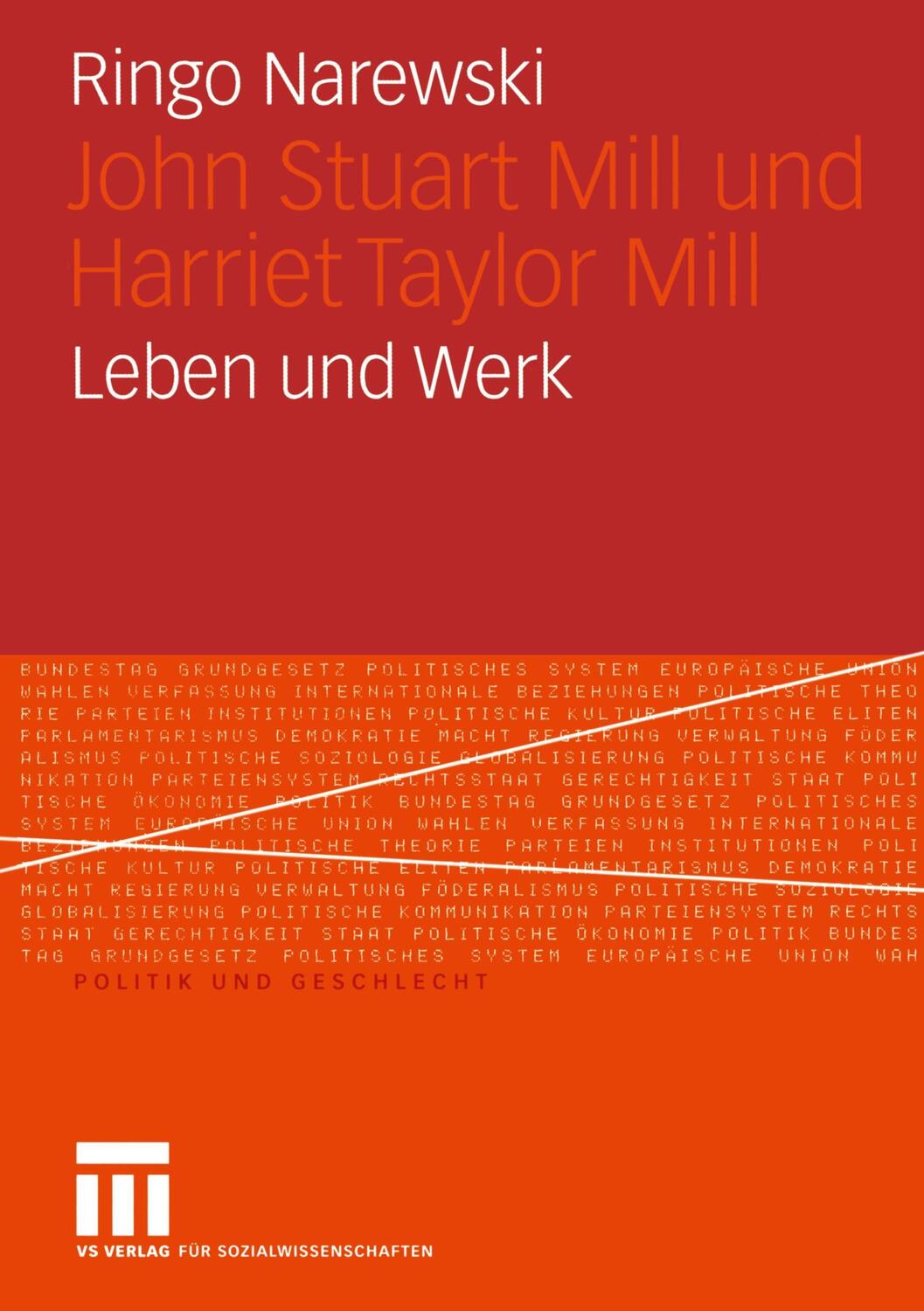Cover: 9783531157351 | John Stuart Mill und Harriet Taylor Mill | Leben und Werk | Narewski