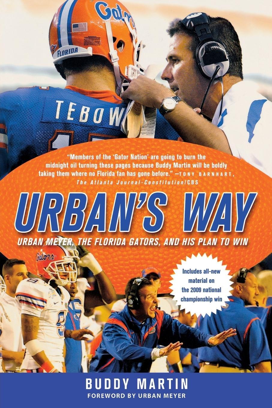 Cover: 9780312604943 | Urban's Way | Urban Meyer, the Florida Gators, and His Plan to Win