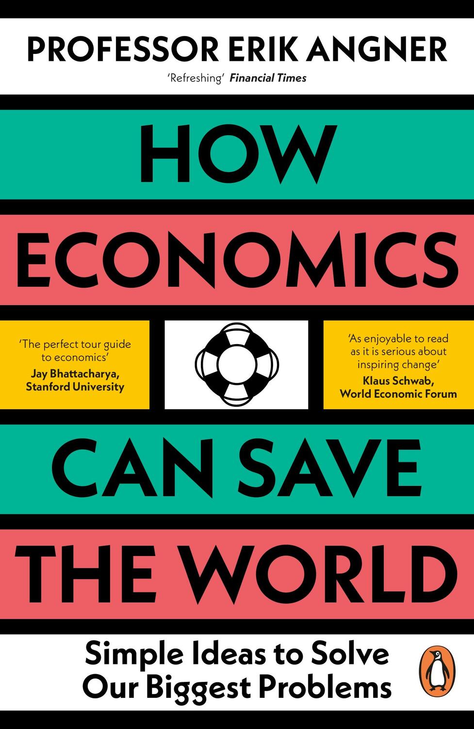 Cover: 9780241502716 | How Economics Can Save the World | Erik Angner | Taschenbuch | 224 S.