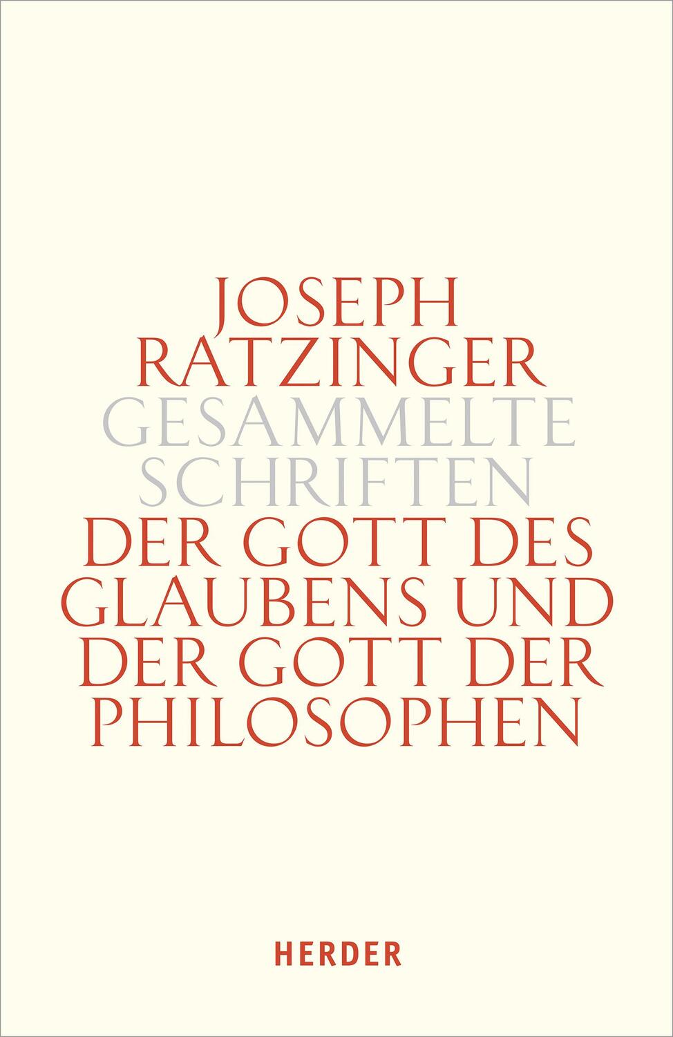 Cover: 9783451335969 | Der Gott des Glaubens und der Gott der Philosophen | Joseph Ratzinger