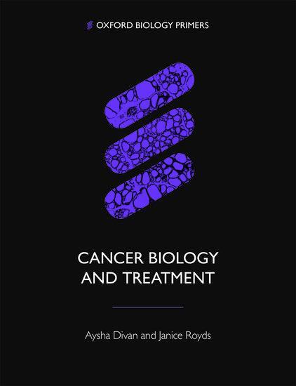 Cover: 9780198813477 | Cancer Biology and Treatment | Aysha Divan (u. a.) | Taschenbuch