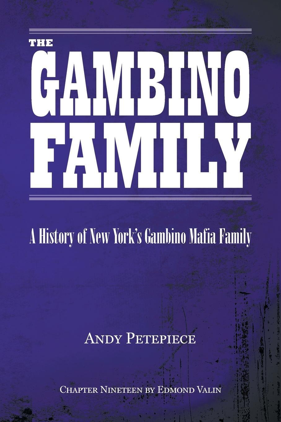Cover: 9780228887232 | The Gambino Family | A History of New York's Gambino Mafia Family