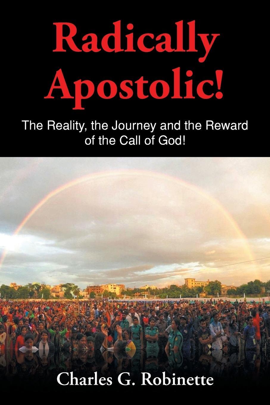Cover: 9781639030156 | Radically Apostolic | Charles G. Robinette | Taschenbuch | Paperback