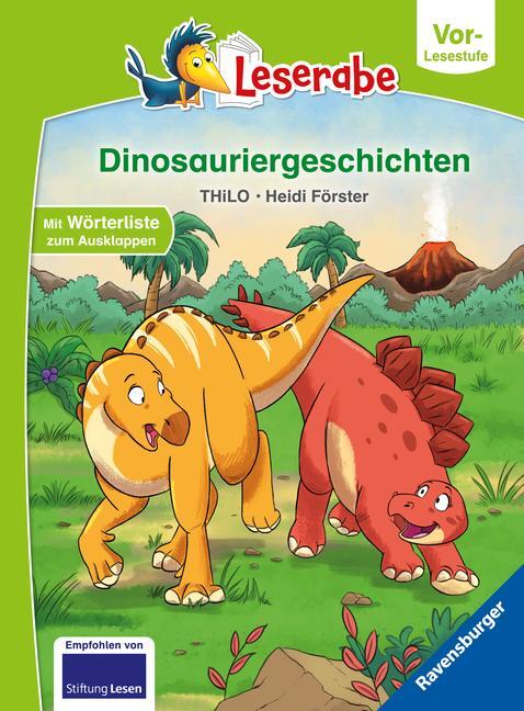 Cover: 9783473462070 | Dinosauriergeschichten - Leserabe ab Vorschule - Erstlesebuch für...