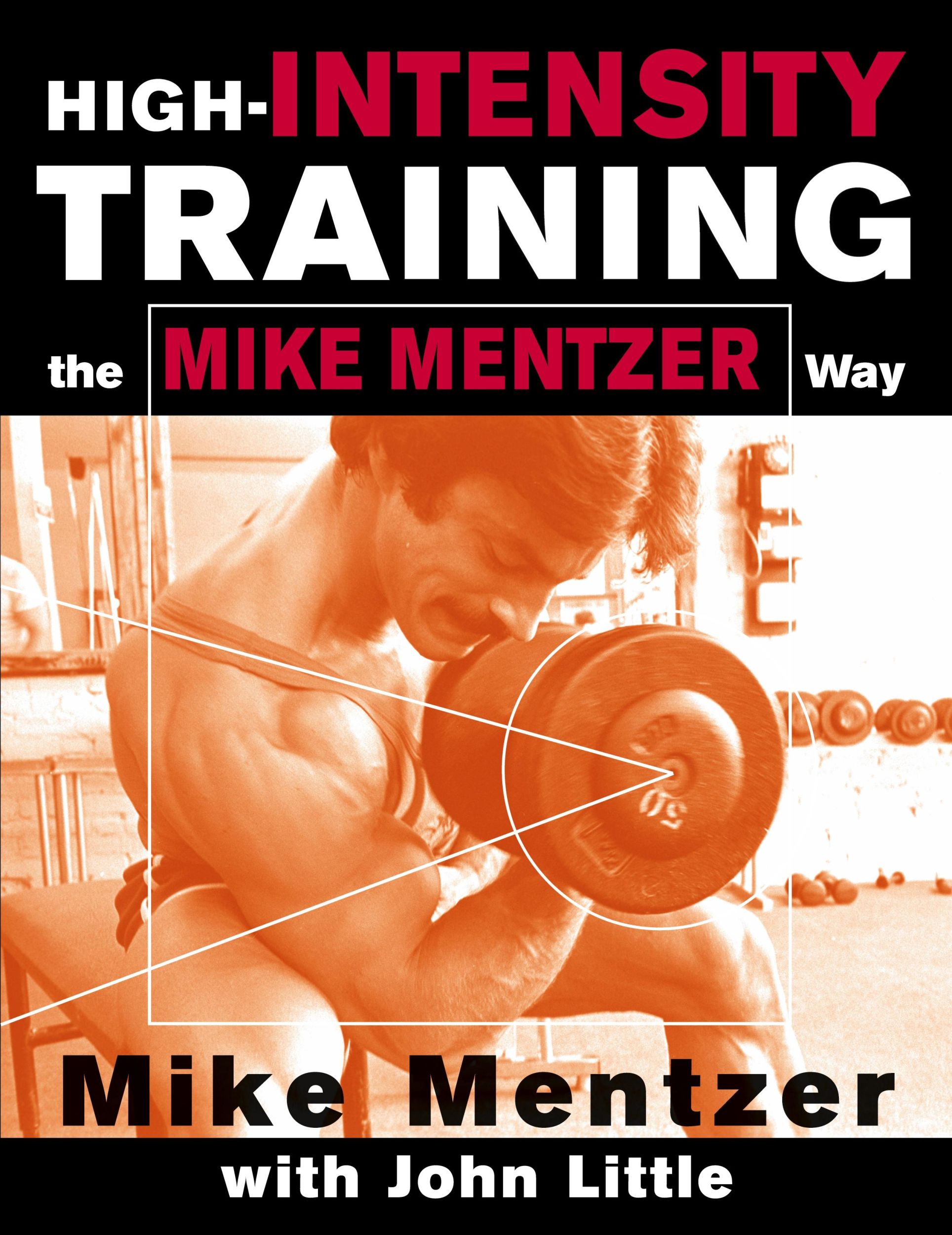 Cover: 9780071383301 | HIGH-INTENSITY TRAINING THE MIKE MENTZER | Mentzer | Taschenbuch