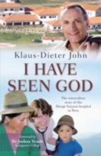 Cover: 9780857215741 | I Have Seen God | Klaus-Dieter John | Taschenbuch | Englisch | 2014