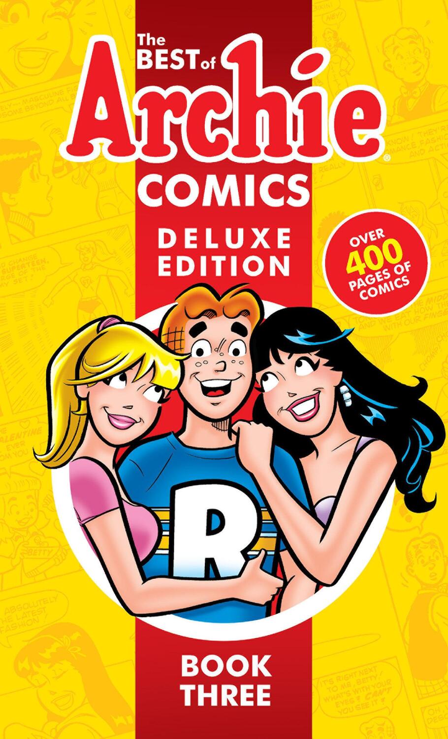 Cover: 9781682558676 | The Best of Archie Comics 3 Deluxe Edition | Archie Superstars | Buch
