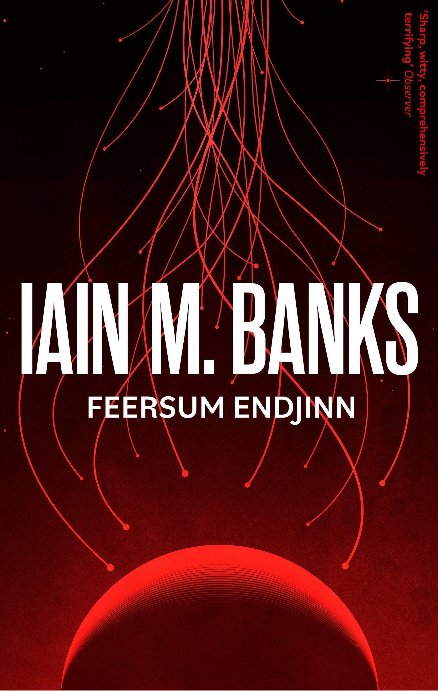 Cover: 9780356521749 | Feersum Endjinn | Iain M. Banks | Taschenbuch | Englisch | 2023