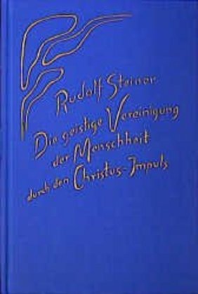 Cover: 9783727416507 | Die geistige Vereinigung der Menschheit durch den Christus-Impuls