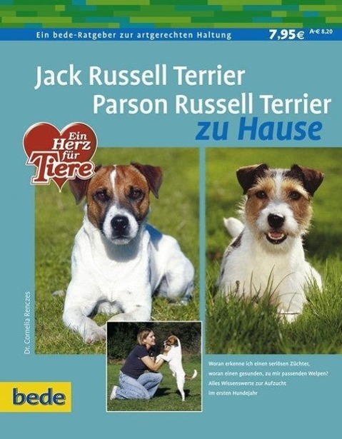 Cover: 9783898601511 | Jack Russel Terrier. Parson Russel Terrier zu Hause | Cornelia Renczes