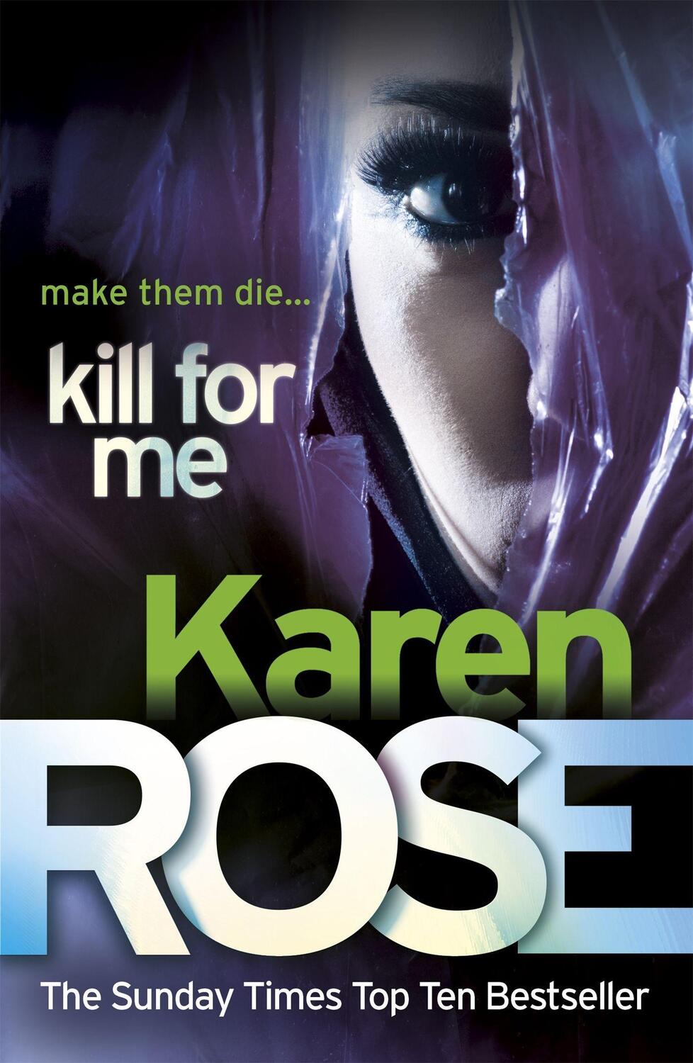 Cover: 9780755385249 | Kill For Me (The Philadelphia/Atlanta Series Book 3) | Karen Rose
