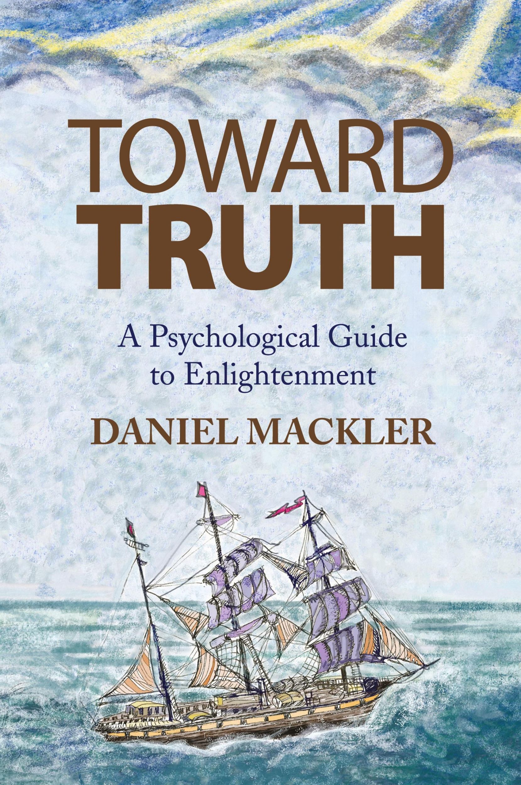 Cover: 9781450023016 | Toward Truth | Daniel Mackler | Taschenbuch | Englisch | 2010