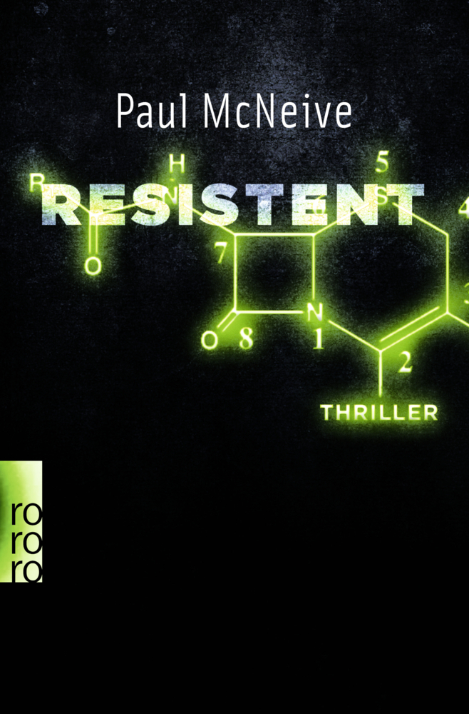 Cover: 9783499276170 | Resistent | Thriller | Paul McNeive | Taschenbuch | 480 S. | Deutsch