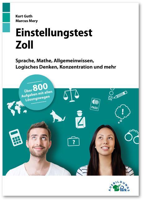 Cover: 9783956240638 | Einstellungstest Zoll | Kurt Guth (u. a.) | Taschenbuch | Deutsch