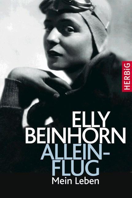 Cover: 9783784435060 | Alleinflug | Mein Leben | Elly Beinhorn | Taschenbuch | Deutsch | 2018