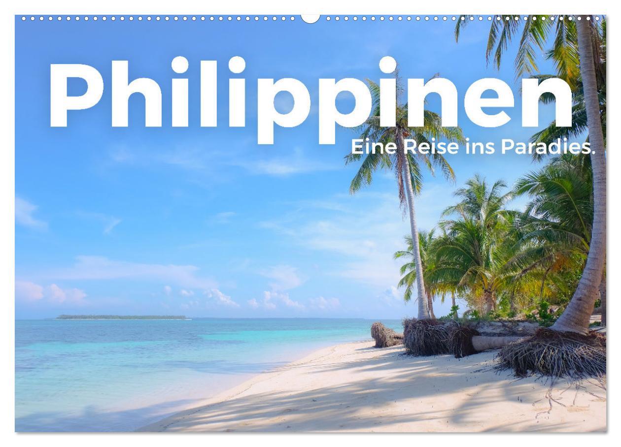 Cover: 9783435006182 | Philippinen - Eine Reise ins Paradies. (Wandkalender 2025 DIN A2...