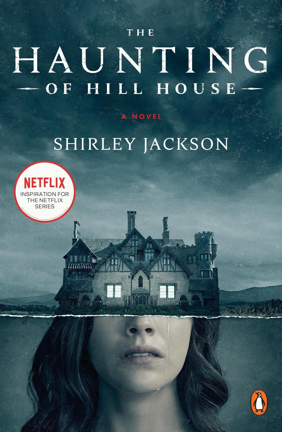 Cover: 9780143134190 | The Haunting of Hill House (Movie Tie-In) | A Novel | Shirley Jackson