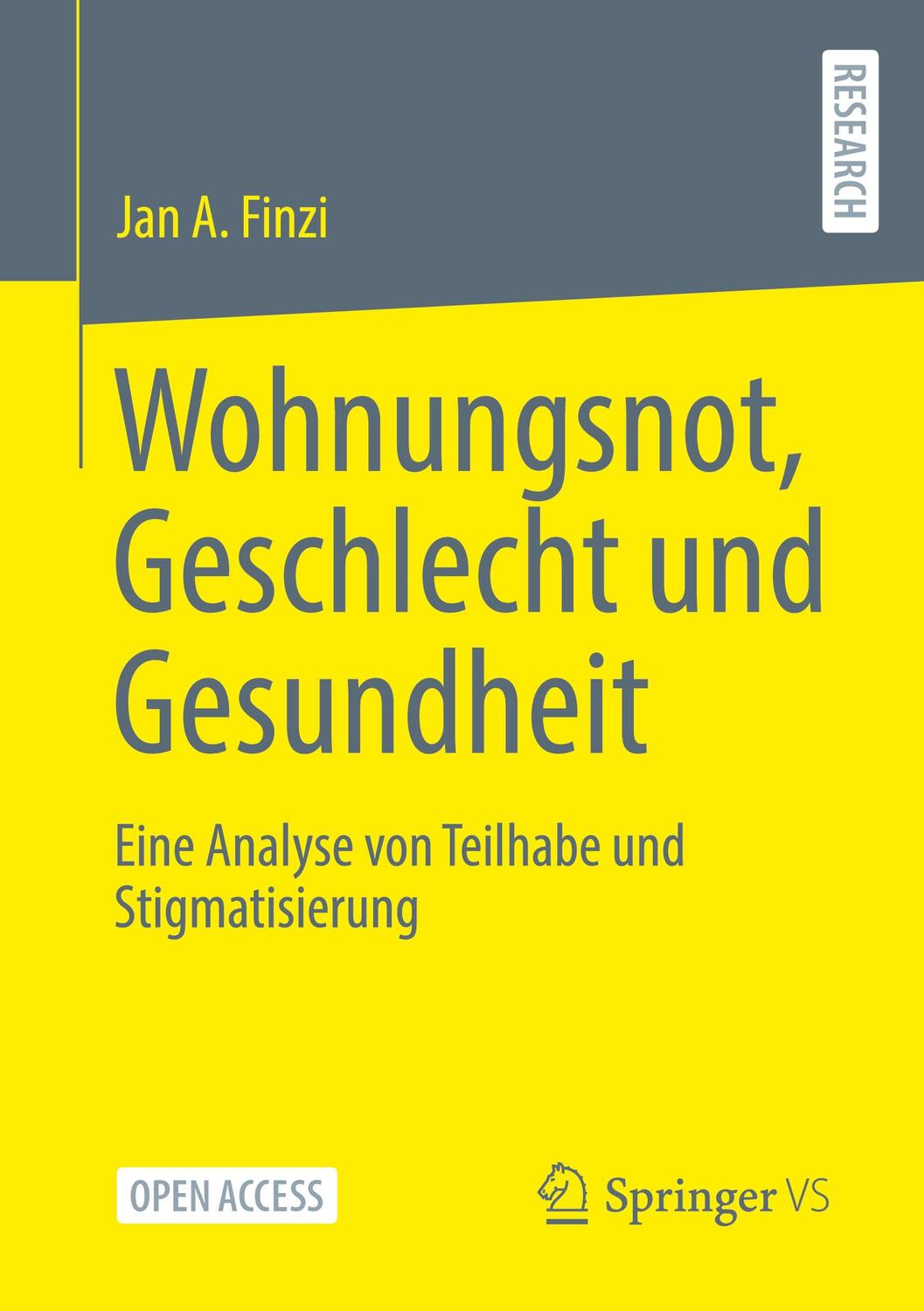 Cover: 9783658411442 | Wohnungsnot, Geschlecht und Gesundheit | Jan A. Finzi | Taschenbuch
