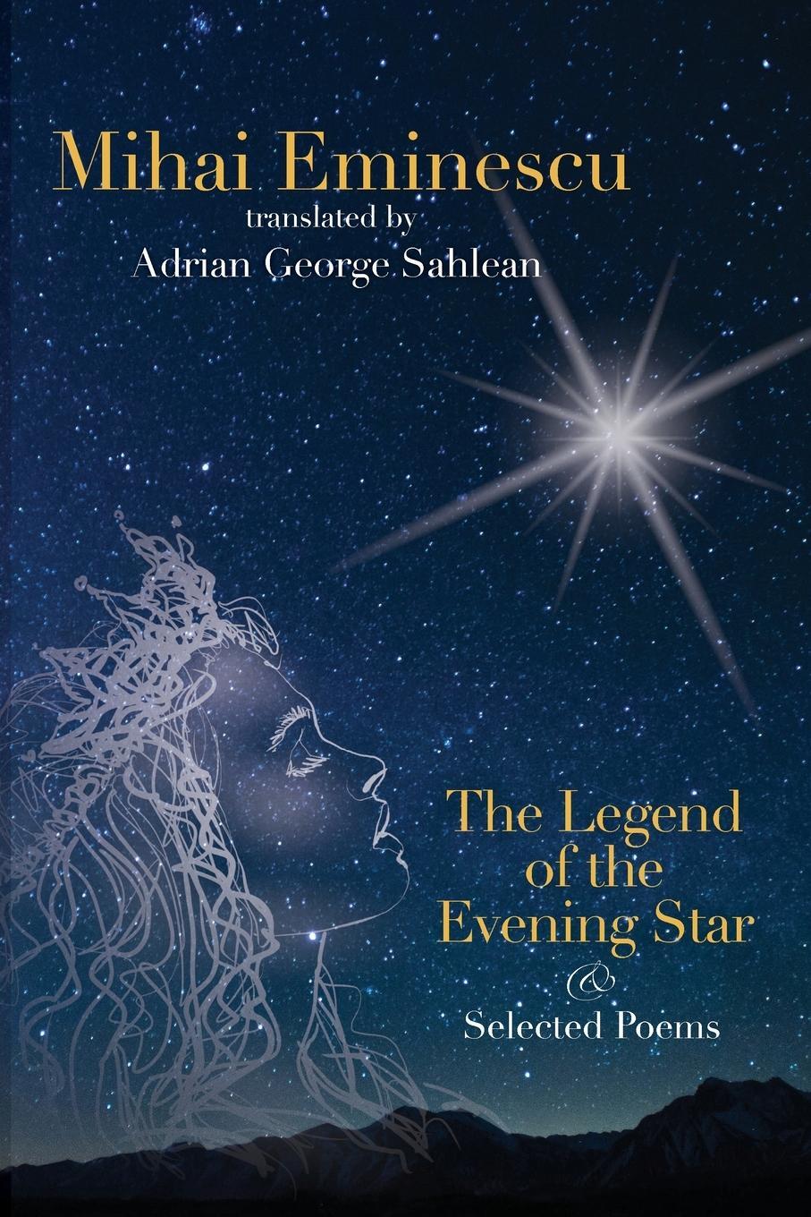 Cover: 9780965060622 | Mihai Eminescu - The Legend of the Evening Star & Selected Poems