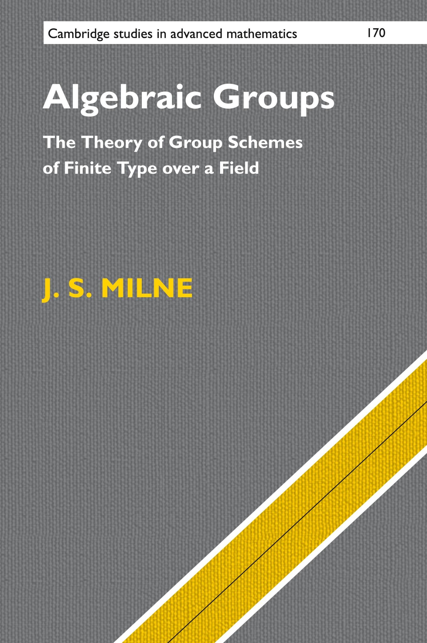 Cover: 9781107167483 | Algebraic Groups | J. S. Milne | Buch | Englisch | 2018